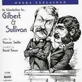 David Timson - Opera Explained: Intro To Gilbert &