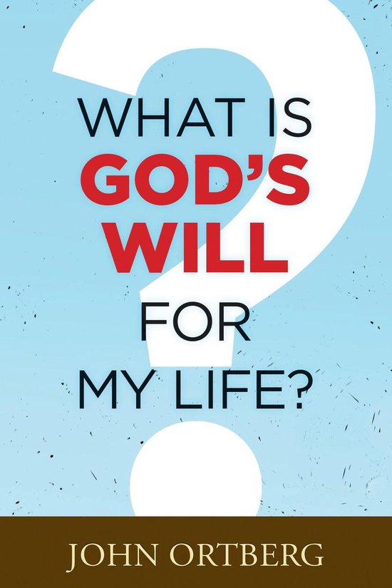 What Is God's Will for My Life? - cover