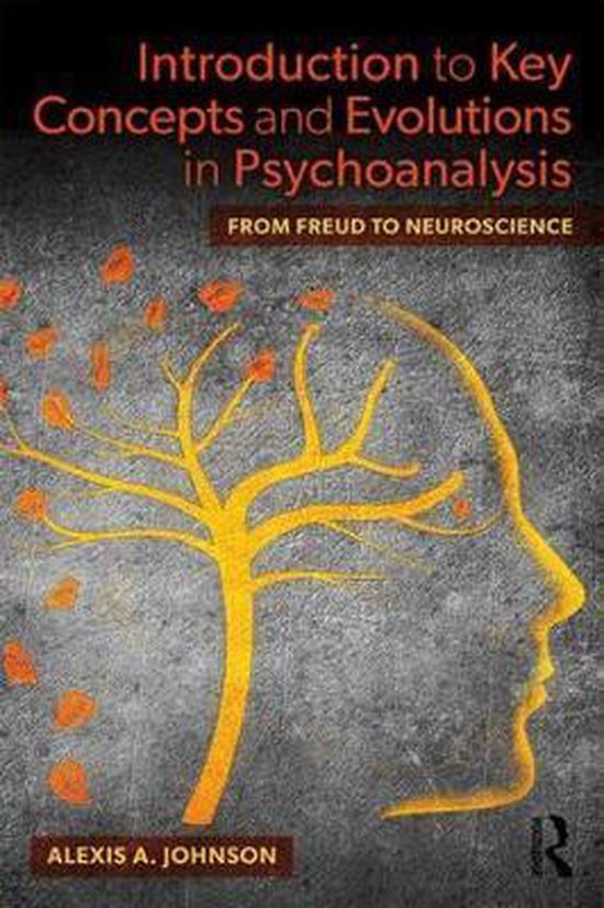 Introduction to Key Concepts and Evolutions in Psychoanalysi ... - cover