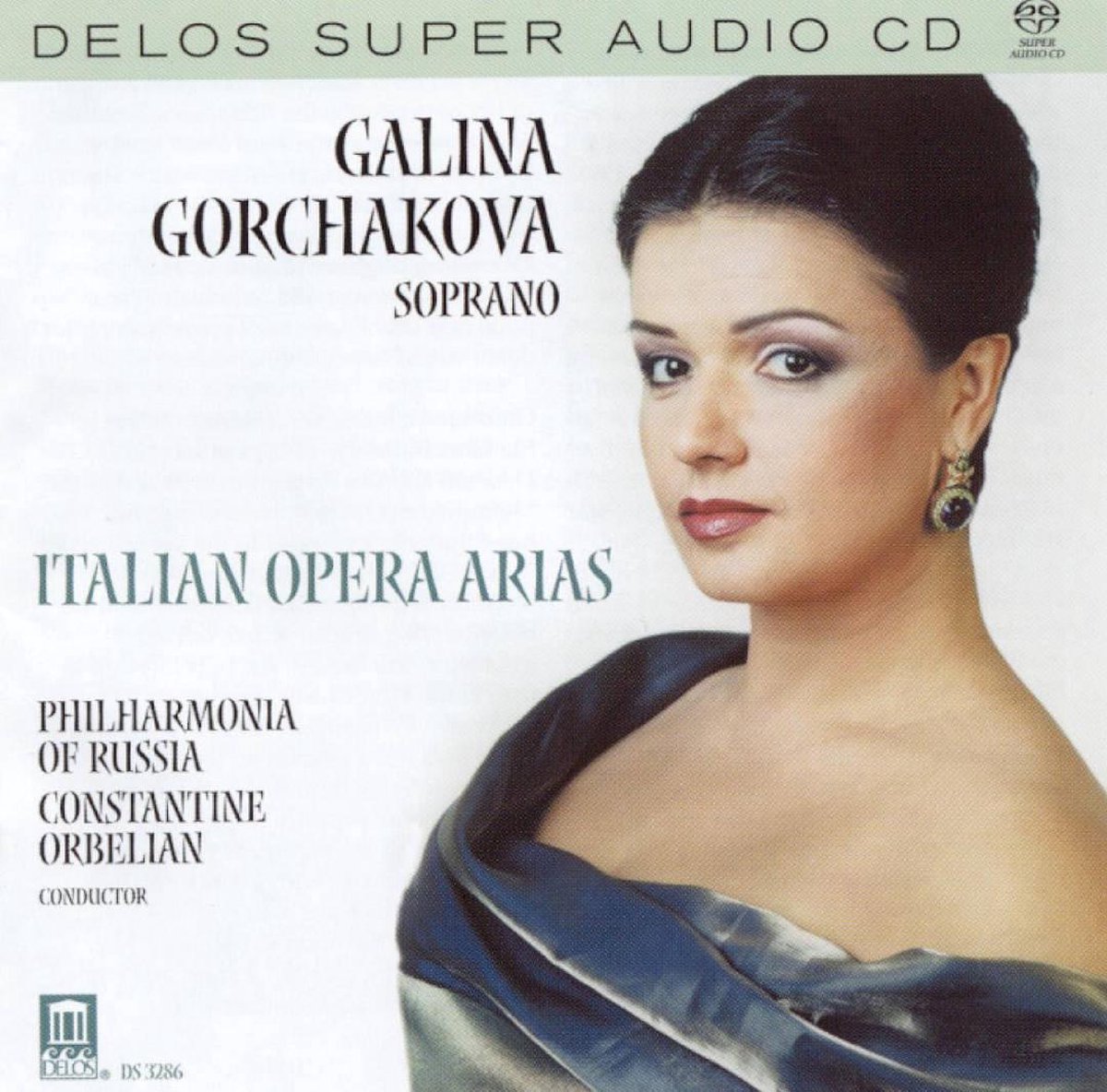Italian Opera Arias / Gorchakova, Orbelian, et al -SACD- (Hybride/Stereo/5.1)
