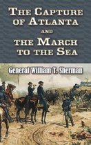 The Capture of Atlanta and the March to the Sea