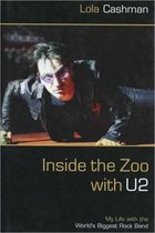 Inside the Zoo with  U2