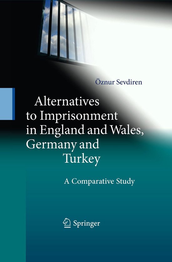 Alternatives to Imprisonment in England and Wales, Germany a ... - cover