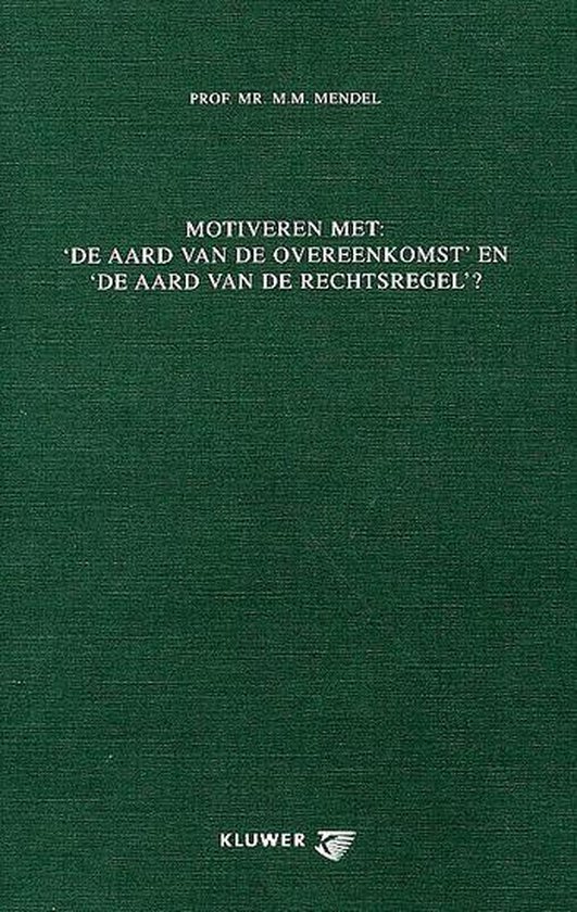 Motiveren met de aard van de overeenkoms