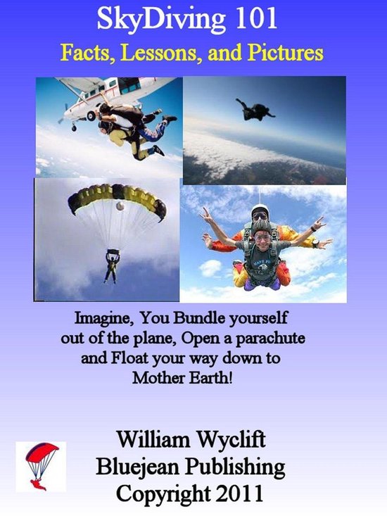 SkyDiving 101: Facts, Lessons, and Pictures - cover