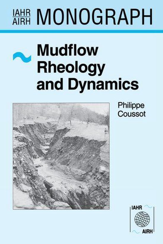 IAHR Monographs - Mudflow Rheology and Dynamics - cover