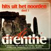 Hits Uit Het Noorden Mooi Drenthe  Vol.1