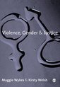 Violence, Gender and Justice