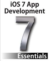 Ios 7 App Development Essentials