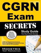 Cgrn Exam Secrets Study Guide