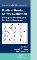 Chapman & Hall/CRC Biostatistics Series - Medical Product Safety Evaluation