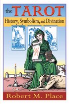 Tarot History Symbolism & Divination