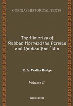 Kiraz Chronicles Archive-The Histories of Rabban Hormizd and Rabban Bar-Idta