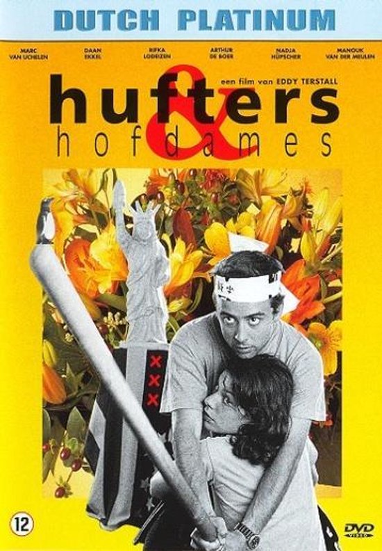 Filmcover met Dutch Platinum, tekst 'Hufters & Hofdames', castnamen en een man en vrouw met een honkbalknuppel en het Vrijheidsbeeld.