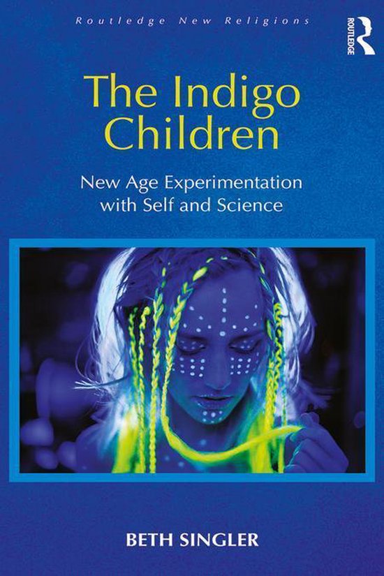 Routledge New Religions - The Indigo Children - cover
