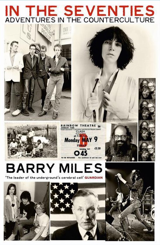 Boekomslag 'In The Seventies' met collage van zwart-witfoto's: een groep mannen, Patti Smith, Ramones, Barry Miles en een concertaffiche.