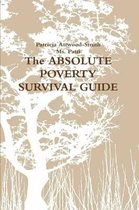The Absolute Poverty Survival Guide