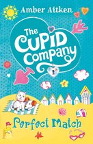 The Cupid Company 4 - Perfect Match (The Cupid Company, Book 4)