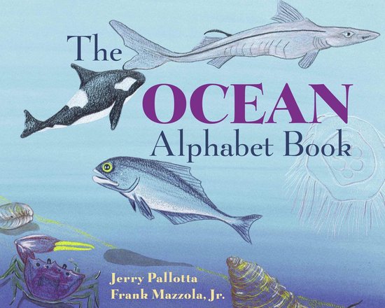 Jerry Pallotta's Alphabet Books - The Ocean Alphabet Book - cover