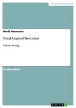 Need Adapted Treatment