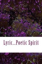 Lyric Poetic Spirit