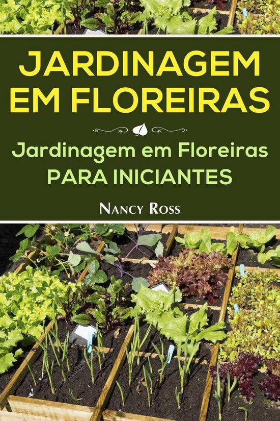 Jardinagem em Floreiras: Jardinagem em Floreiras para Inicia ... - cover
