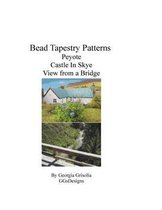 Bead Tapestry patterns Peyote castle in skye view from a bridge