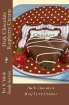 Dark Chocolate Raspberry Creams