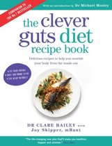 Clever Guts Diet Recipe Book