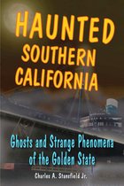 Haunted Series - Haunted Southern California