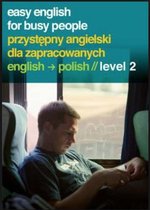 Easy English for Busy People - Polish