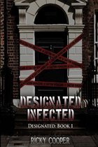 Designated Infected