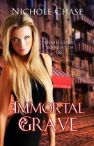 The Dark Betrayal Trilogy 3 - Immortal Grave