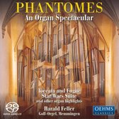 Phantomes, An Organ Spectacular