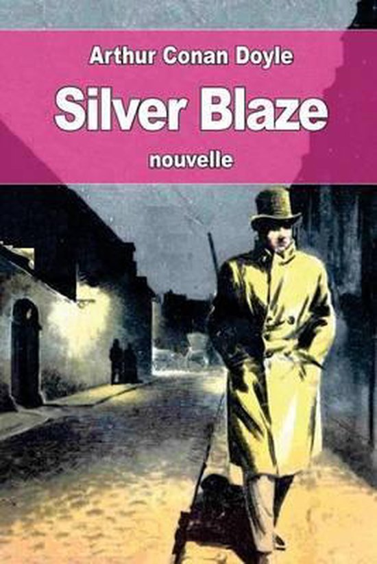 Silver Blaze - cover