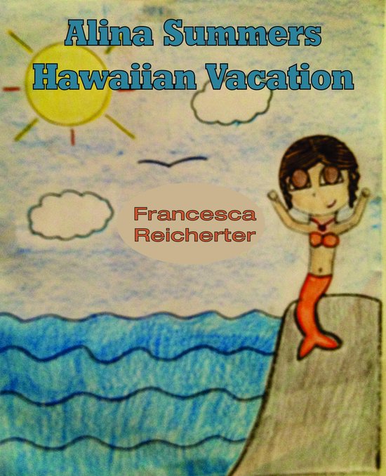 Alina Summers Hawaiian Vacation - cover