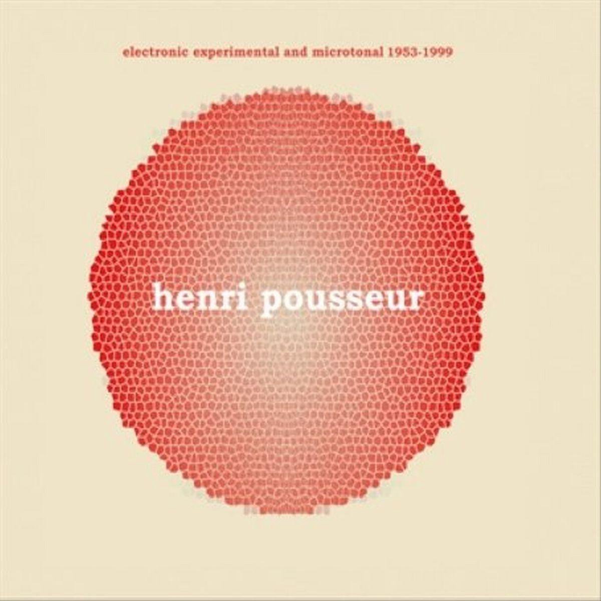 Henri Pousseur - Parabolique D Enfer/Parabolic Of He (CD)