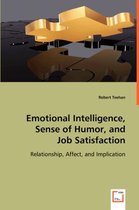Emotional Intelligence, Sense of Humor, and Job Satisfaction