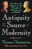 Antiquity as the Source of Modernity