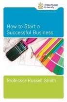 How to Start a Successful Business