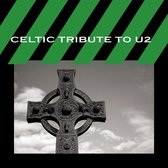 Celtic Tribute to U2