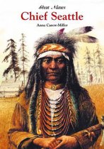 Chief Seattle - Great Chief