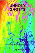 Unholy Ghosts The Hoonyuh-Cadoonyuh Legend, Vol. 3