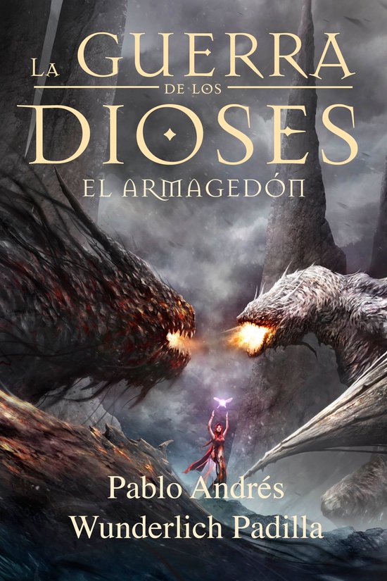 La Guerra de los Dioses El Armagedón (La Guerra de los Dioses nº 6) (ebook), Pablo... La Guerra de los Dioses El Armagedón (La Guerra de los Dioses nº 6) (ebook), Pablo...