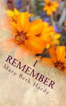 I Remember