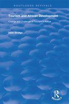 Routledge Revivals - Tourism and African Development
