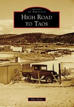 Images of America - High Road to Taos