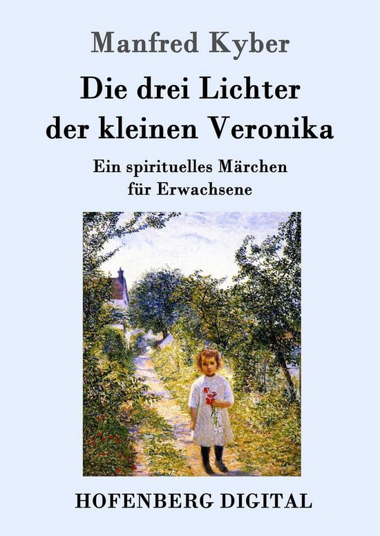 Die drei Lichter der kleinen Veronika - cover