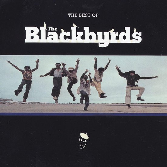 The Best Of The Blackbyrds