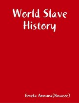 World Slave History
